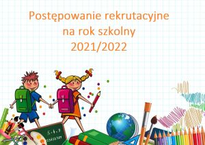 8 lutego rusza rekrutacja do klas pierwszych na rok szkolny 2021/2022