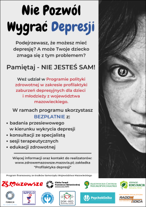 Plakat promujący program zdrowotny w zakresie profilaktyki zaburzeń depresyjnych dla dzieci i młodzieży z województwa...