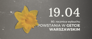 80. rocznica wybuchu powstania w getcie warszawskim