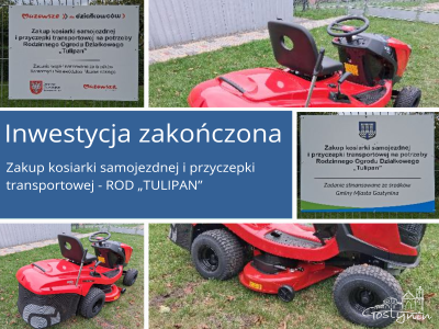 Zakup kosiarki samojezdnej i przyczepki transportowej - ROD „TULIPAN”