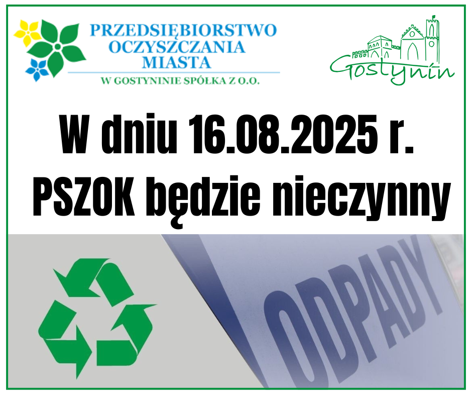 PSZOK w dniu 16.08.2025 r. będzie nieczynny