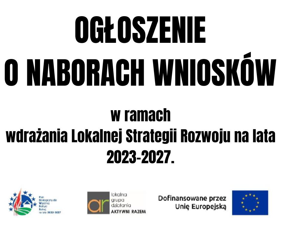 OGŁOSZENIE O NABORACH WNIOSKÓW
