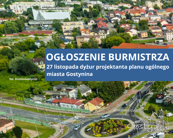 Dyżur projektanta plany ogólnego miasta Gostynina