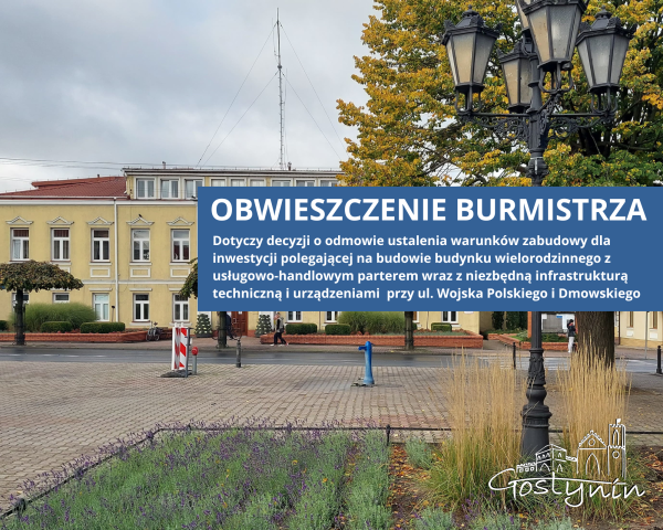 OBWIESZCZENIE BURMISTRZA MIASTA GOSTYNINA