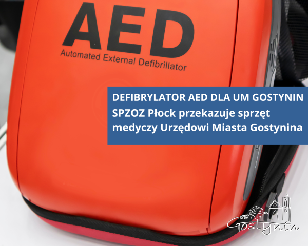 Defibrylator AED dla Urzędu Miasta Gostynin