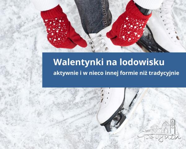 Walentynki na lodowisku