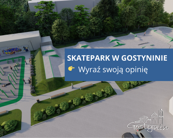 Konsultacje społeczne dotyczące projektu skateparku w Gostyninie