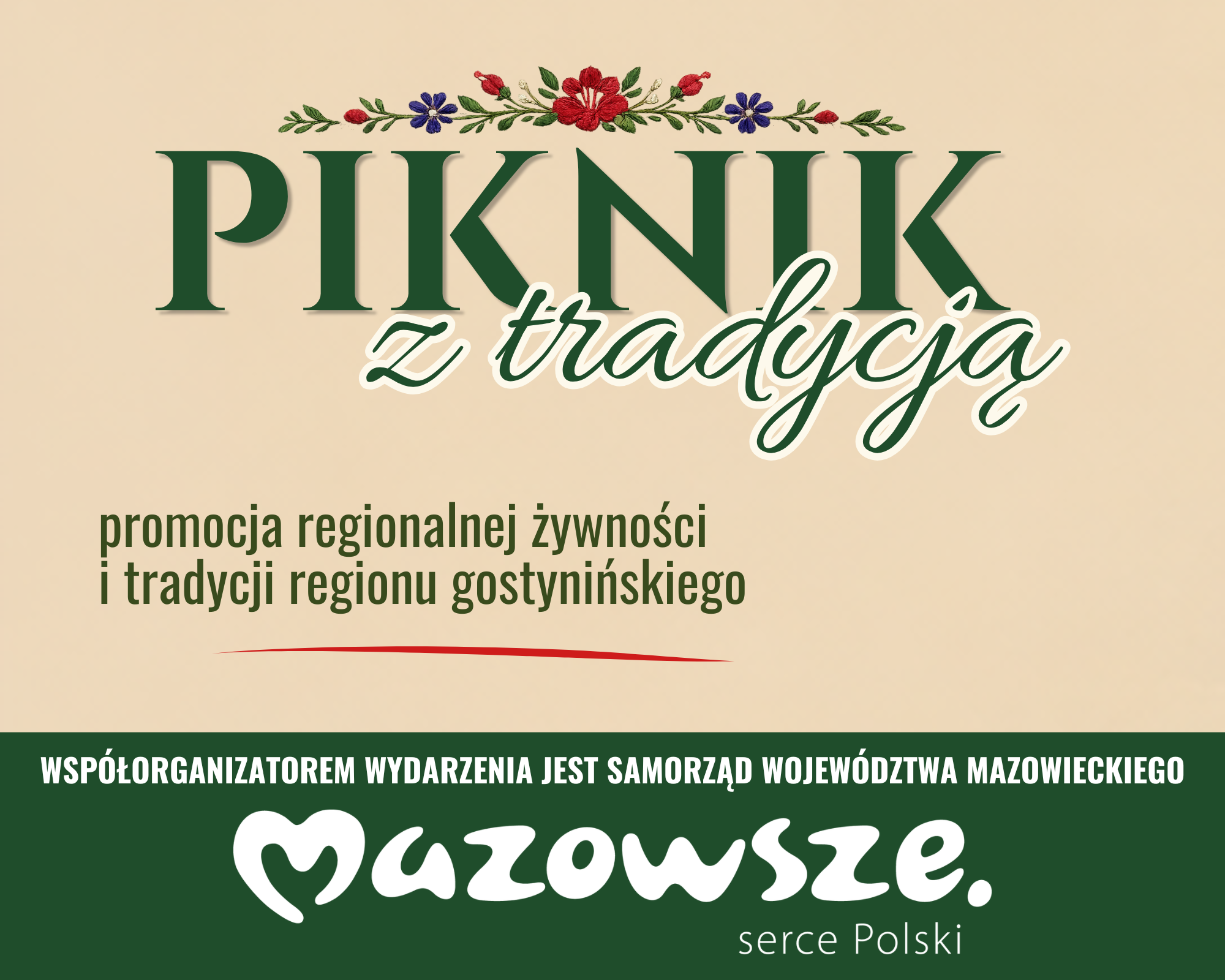 Smaki Mazowsza w Gostyninie: Zapraszamy na „Piknik z tradycją”
