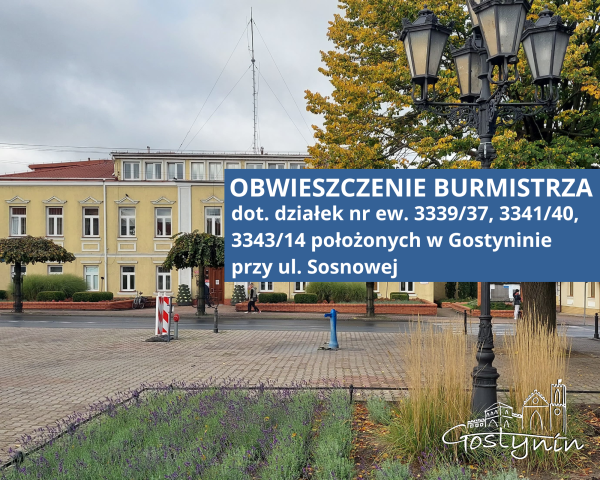 Obwieszczenie Burmistrza Miasta Gostynina