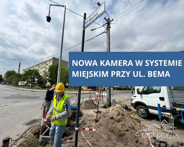Nowa kamera monitoringu miejskiego - ul. Bema