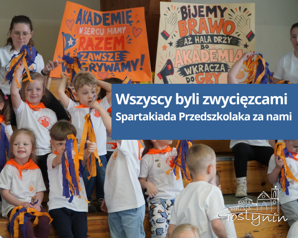 Wszyscy byli zwycięzcami. Za nami Spartakiada Przedszkolaka