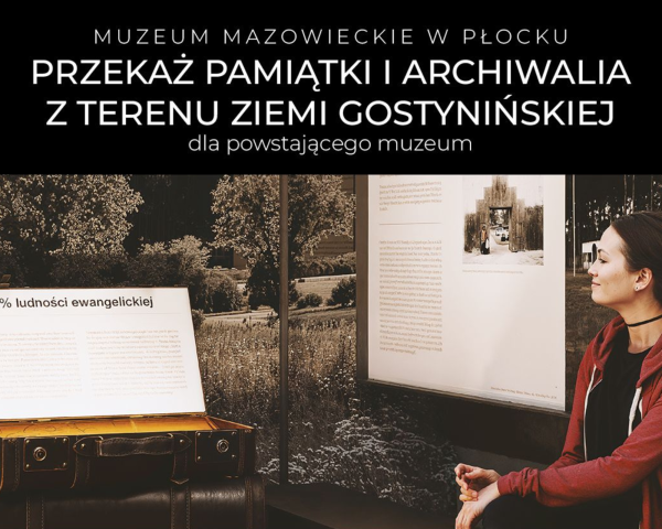 Twoje pamiątki mogą stać się częścią muzeum