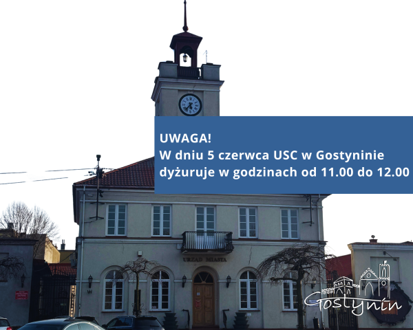 INFORMACJA DOTYCZĄCA DYŻURU USC